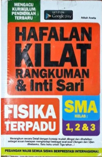 Image of Hafalan Kilat Rangkuman & Intisari Fisika Terpadu SMA Kelas 1, 2, dan 3