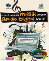 Image of Kreatif Membuat Musik dengan Studio Digital Sendiri