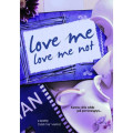 Love Me Love Me Not