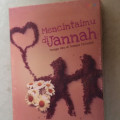 Mencintaimu di Jannah: Tunggu Aku di Tempat Terindah