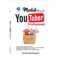 Image of Mudah Menjadi Youtuber Profesional
