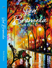 Image of Red Bromelia: Janji Cinta Sejati