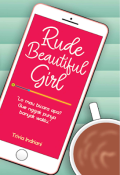 Rude Beautiful Girl